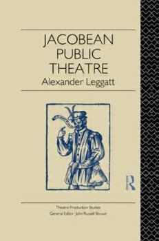 Hardcover Jacobean Public Theatre Book