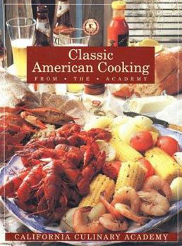 Paperback Classic American Cooking from the Academy Book
