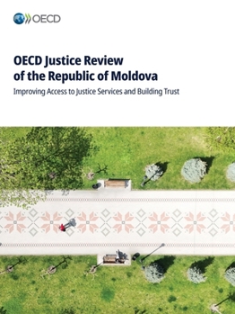 OECD Justice Review of the Republic of Moldova