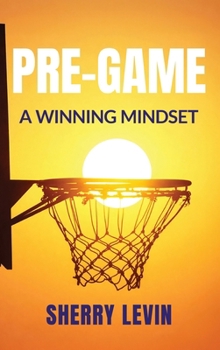 Hardcover Pre-Game: A Winning Mindset Book