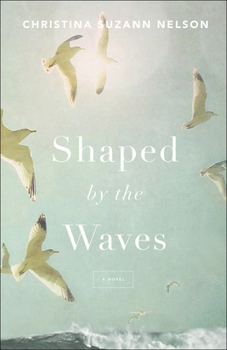 Paperback Shaped by the Waves Book