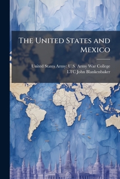 Paperback The United States and Mexico: The Neglected Relationship Book