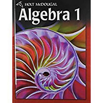 Hardcover Holt McDougal Algebra 1: Student Edition 2011 Book