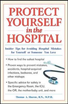 Paperback Protect Yourself in the Hospital Book