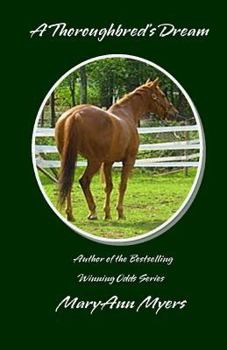 Paperback A Thoroughbred's Dream Book