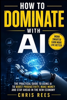 Paperback How to Dominate with AI Book