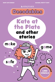 Paperback Kate at the Plate: Long Vowels Book