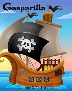 Paperback Gasparilla: Coloring & Activity Book