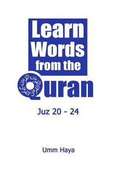 Paperback Learn Words from the Quran: Juz 20 - 24 Book