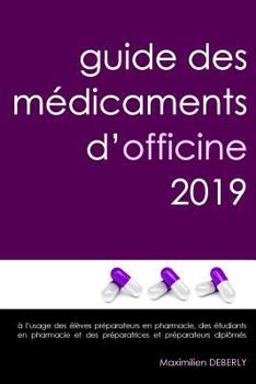 Paperback Guide des MZdicaments d'Officine 2019 [French] Book