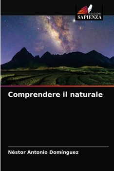 Paperback Comprendere il naturale [Italian] Book