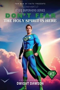 Don't Fear The Holy Spirit is Here