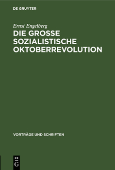 Hardcover Die Grosse Sozialistische Oktoberrevolution [German] Book