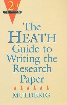 Paperback The Heath Guide to Writing the Research Paper Book