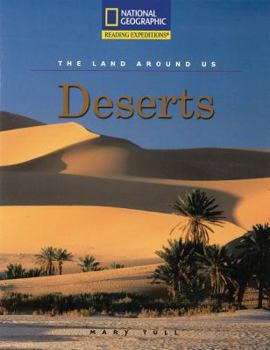 Paperback Reading Expeditions (Social Studies: The Land Around Us): Deserts Book