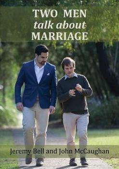 Paperback Two Men Talk About Marriage Book