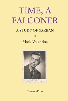 Paperback Time, A Falconer: A Study of Sarban Book
