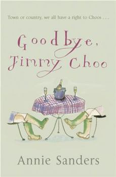 Paperback Goodbye, Jimmy Choo Book