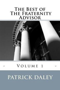 Paperback The Best of the Fraternity Advisor: Volume 1 Book