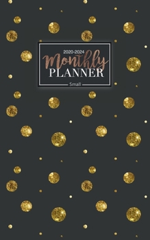 Paperback Monthly Small Planner 2020-2024: five year planner 2020-2024 small 60 months five-year planner organizer 5-year calendar journal notebook This book si Book