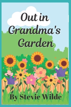 Paperback Out in Grandma's Garden Book