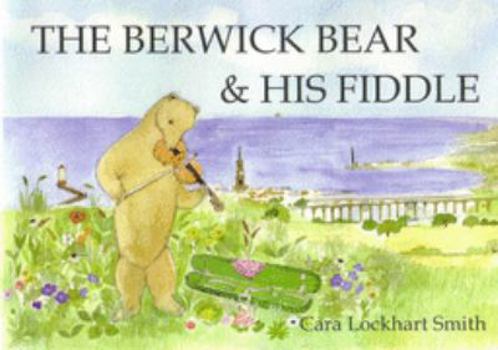 Mass Market Paperback Berwick Bear and His Fiddle Book