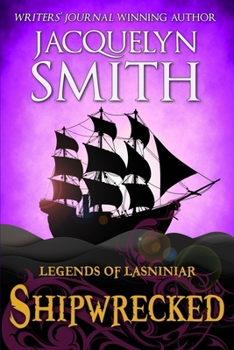 Legends of Lasniniar: Shipwrecked - Book  of the Legends of Lasniniar