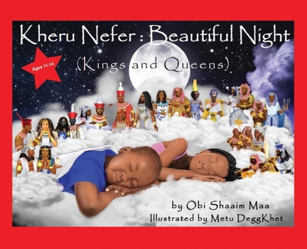 Hardcover Kheru Nefer: Beautiful Night (Kings and Queens) Ages 11 to 14: Beautiful Night Book