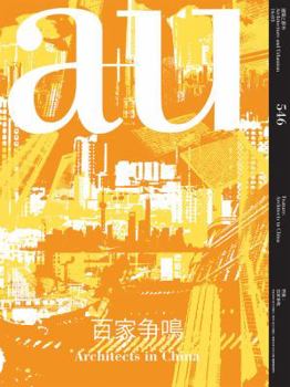 Paperback A+u 16:03, 546: Architects in China [Japanese] Book