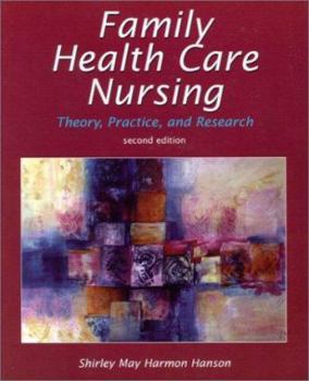 Paperback Family Health Care Nursing: Theory, Practice, and Research Book
