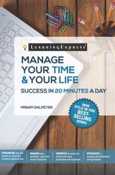 Paperback Manage Your Time & Your Life in 20 Minutes a Day Book