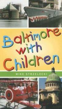 Paperback Baltimore with Children Book