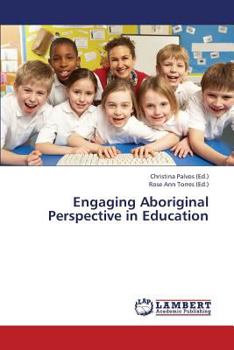 Paperback Engaging Aboriginal Perspective in Education Book