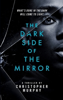 Paperback The Dark Side of the Mirror: An LGBTQ Thriller Book