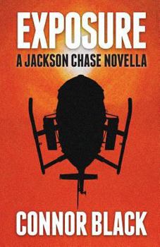 Paperback Exposure: A Jackson Chase Novella Book