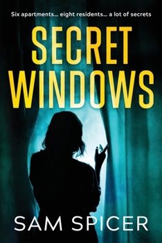 Paperback Secret Windows: Six flats, eight residents, a lot of secrets! Book