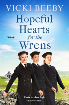 Hopeful Hearts for the Wrens - Book #3 of the Wrens