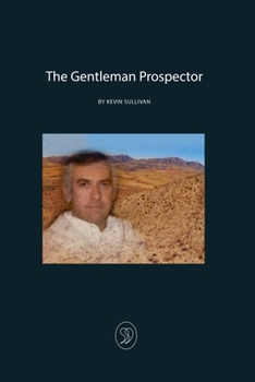 Paperback The Gentleman Prospector Book