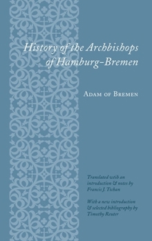 Paperback History of the Archbishops of Hamburg-Bremen Book