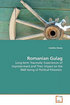 Paperback Romanian Gulag Book