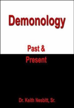 Paperback Demonology Past and Present Book