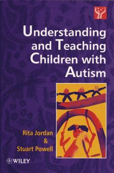 Paperback Understanding and Teaching Children with Autism Book