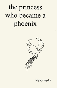 Paperback The Princess Who Became a Phoenix Book