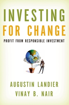 Hardcover Investing for Change: Profit from Responsible Investment Book