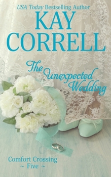 Paperback The Unexpected Wedding Book