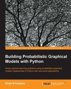 Paperback Building Probabilistic Graphical Models with Python Book