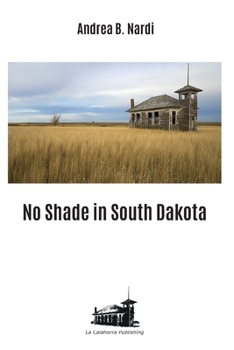 Paperback No shade in South Dakota Book