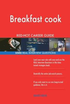 Paperback Breakfast cook RED-HOT Career Guide; 2502 REAL Interview Questions Book
