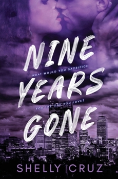 Paperback Nine Years Gone Book