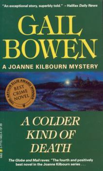 A Colder Kind of Death - Book #4 of the A Joanne Kilbourn Mystery